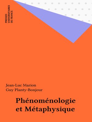 cover image of Phénoménologie et Métaphysique